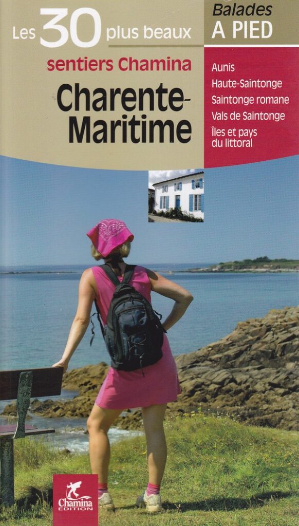 Les 30 plus beaux sentiers de Charente Maritime