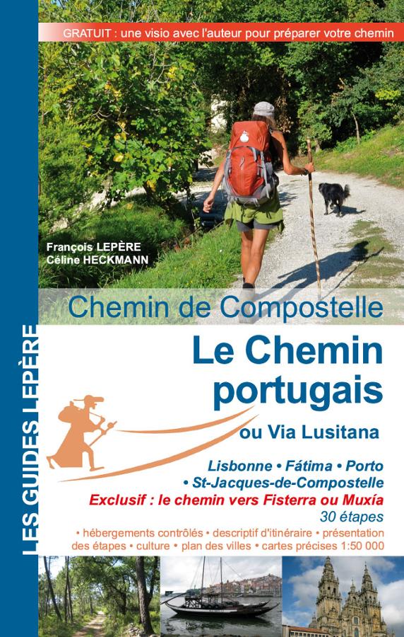Chemin Portugais, la Via Lusitana - chemin de Compostelle