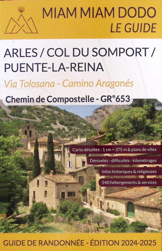 Chemin de Compostelle Voie d Arles GR 653 Via Tolosana V.