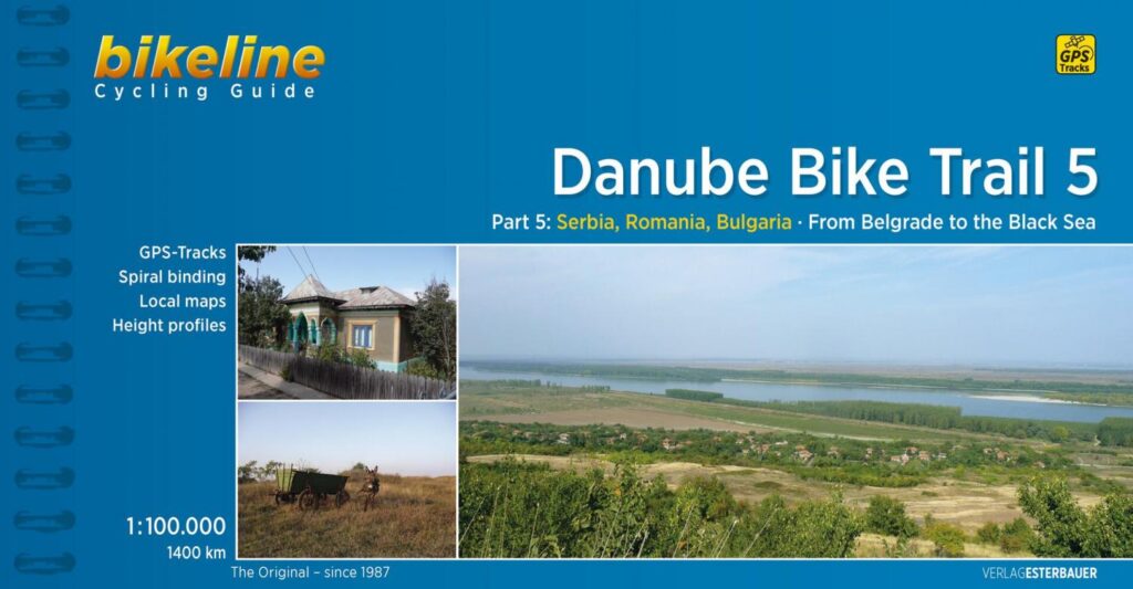 Danube bike trail 5, guide vélo de Belgrade à la Mer Noire - Eurovelo 6