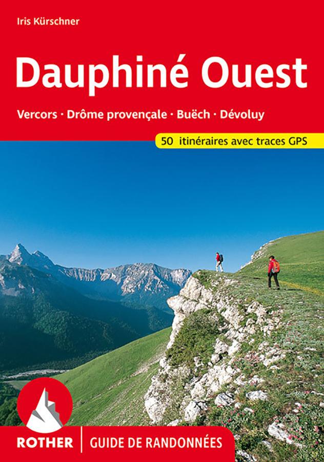 Dauphine Ouest Vercors Drome Provencal.