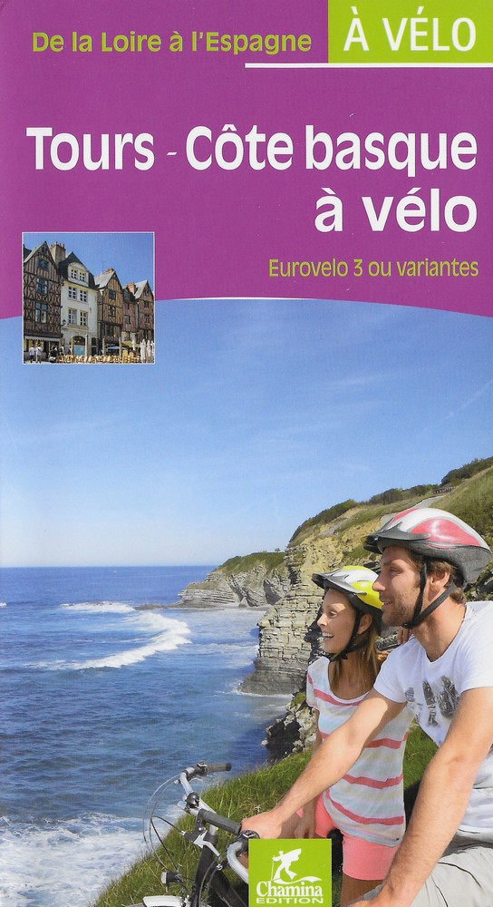 De Tours à la Côte Basque à vélo, Eurovelo 3