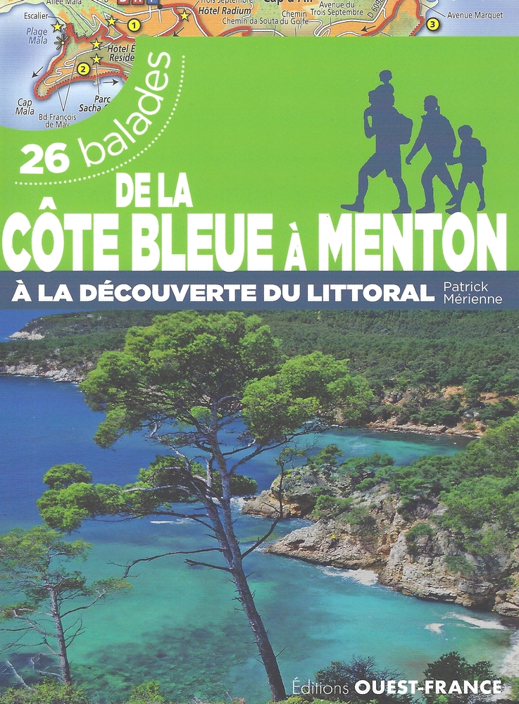 De la Côte Bleue à Menton - 26 balades