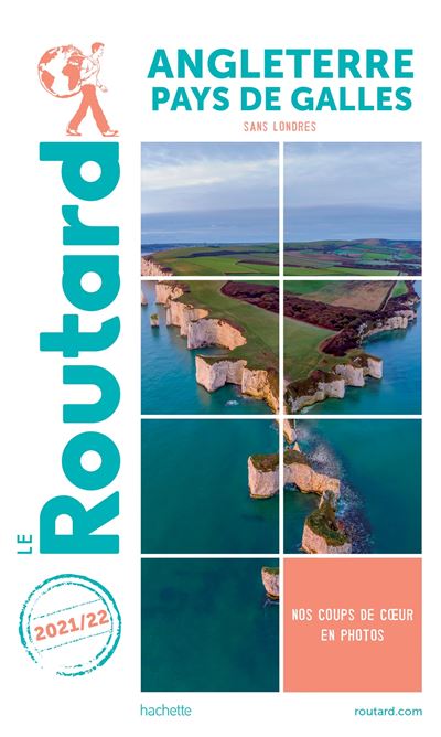 Angleterre - Pays de Galles - Le Routard 2021/22