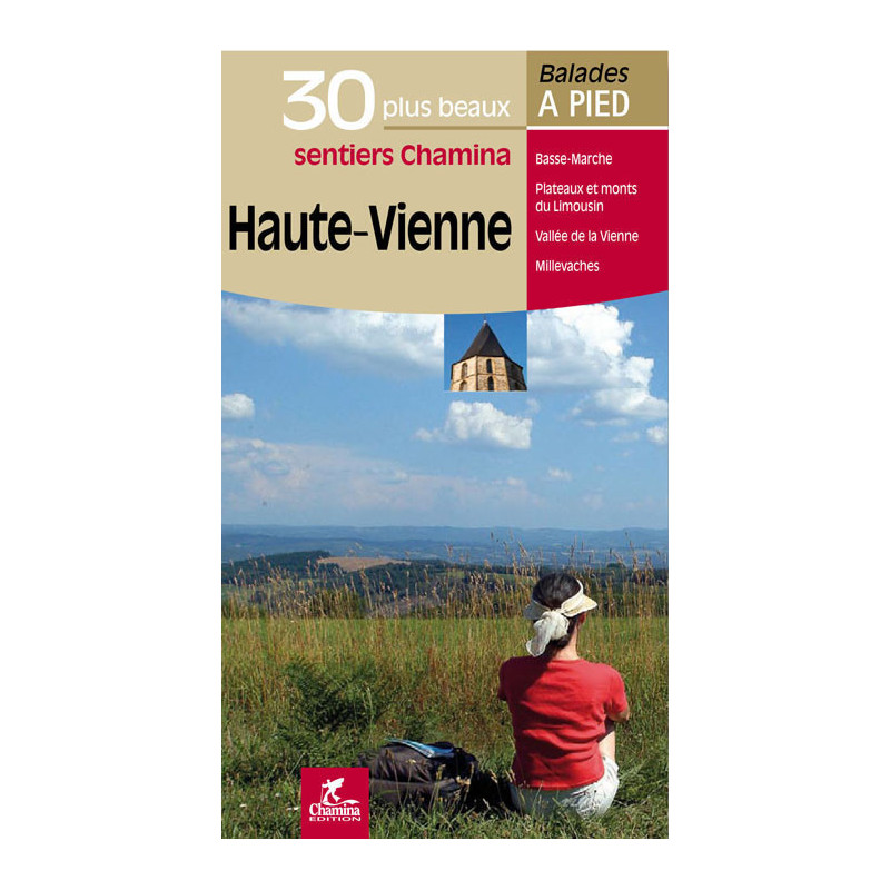 Haute-Vienne, les 30 plus beaux sentiers