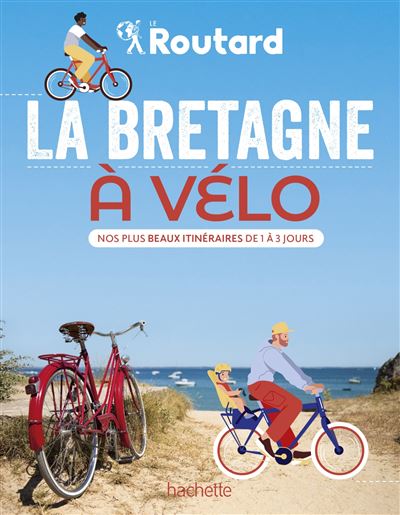 La Bretagne à vélo - le Routard