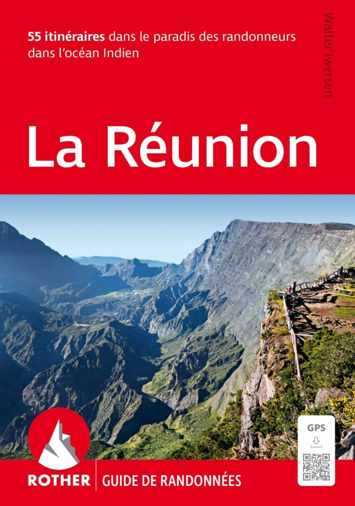 Guide Rother La Réunion – 55 randonnées