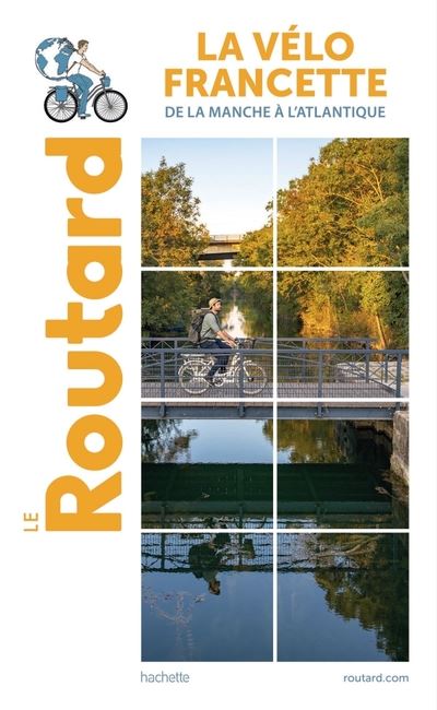 La Vélo Francette - Guide du Routard