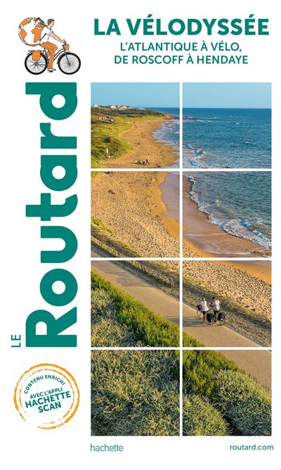 La Vélodyssée, l'Atlantique à vélo de Roscoff à Hendaye
