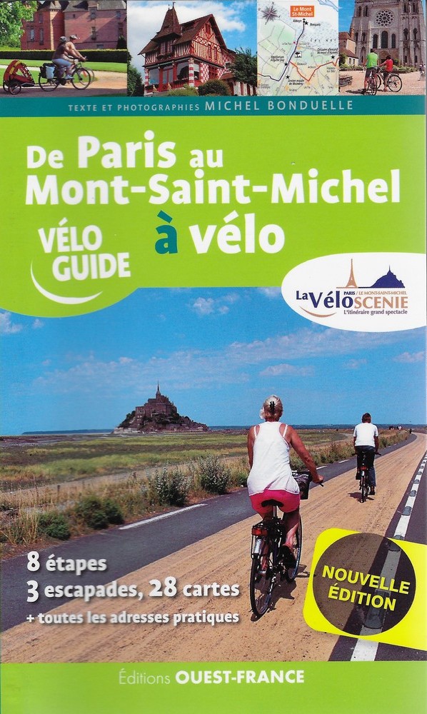 La Veloscenie de Paris au Mont Saint Michel a velo Velos.