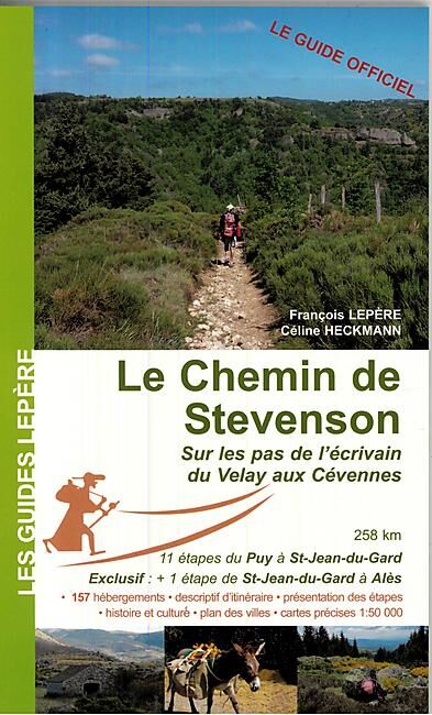 Le Chemin de Stevenson sur les pas de l ecrivain du Velay aux Cevennes.