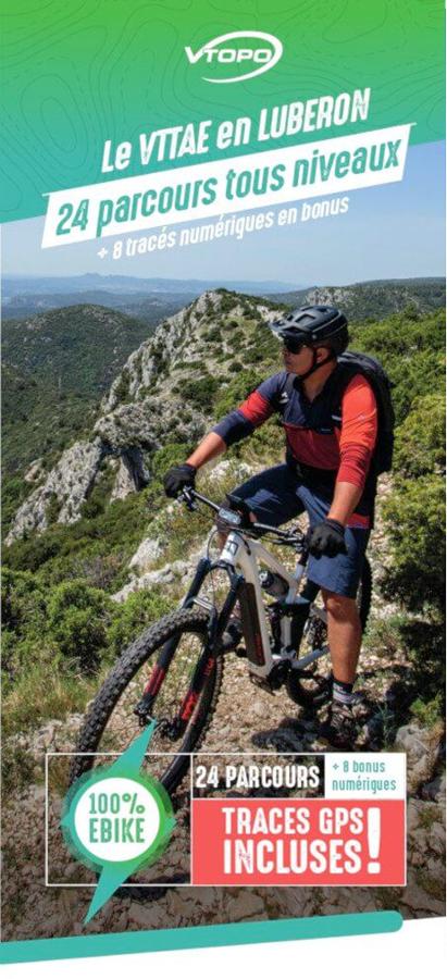 Le VTTAE en Luberon 24 parcours tous niveaux.