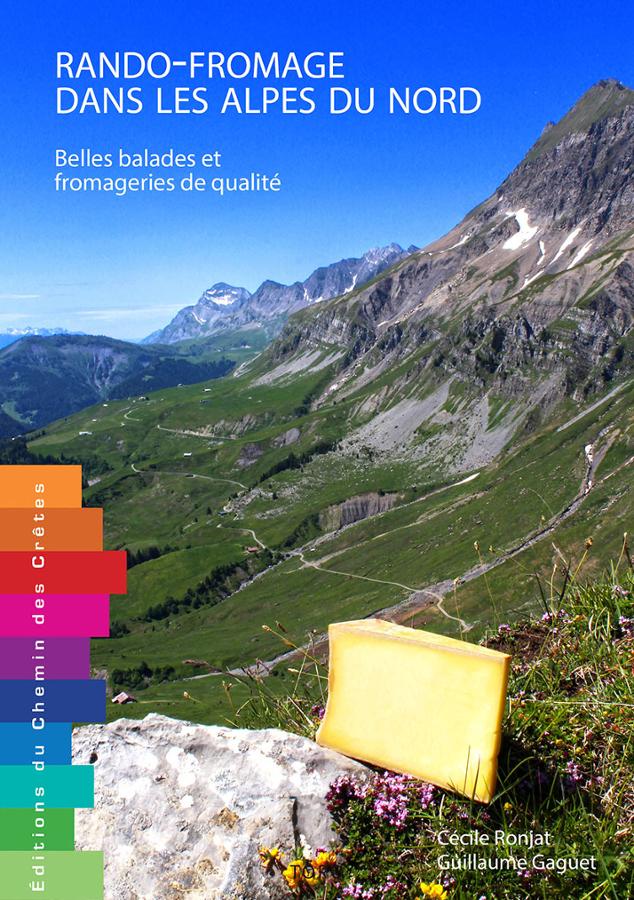 Rando-Fromage dans les Alpes du Nord