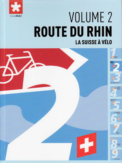 Route du Rhin La Suisse a velo n.