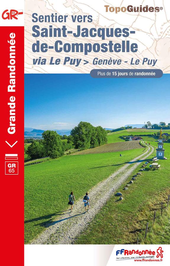 Sentier vers St Jacques de Compostelle via le Puy Geneve Le Puy GR.