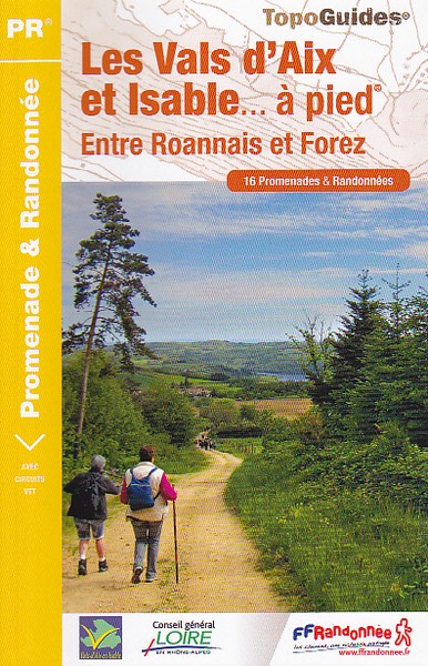 Les Vals d'Aix et Isable ... on foot