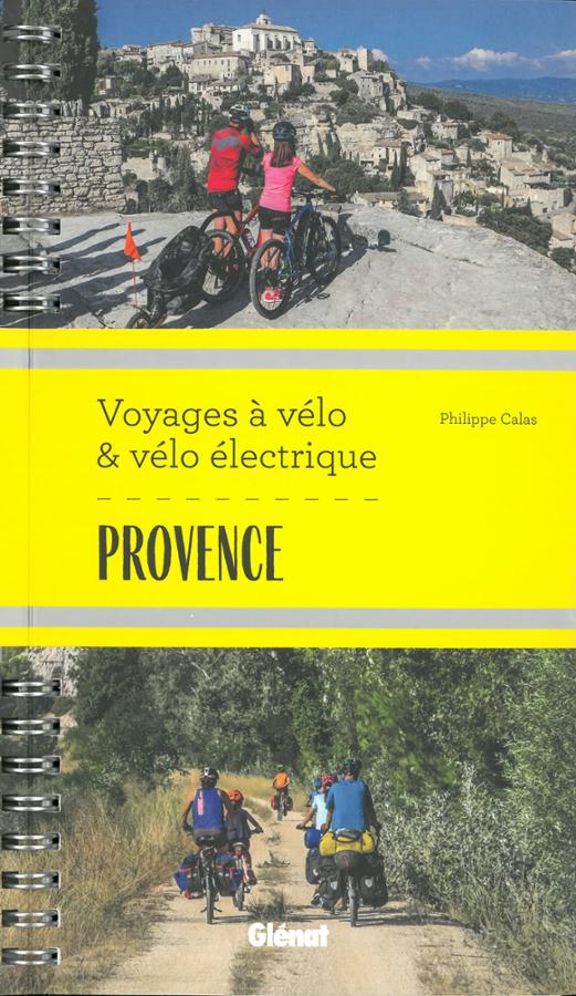 Voyages à vélo et vélos électriques en Provence