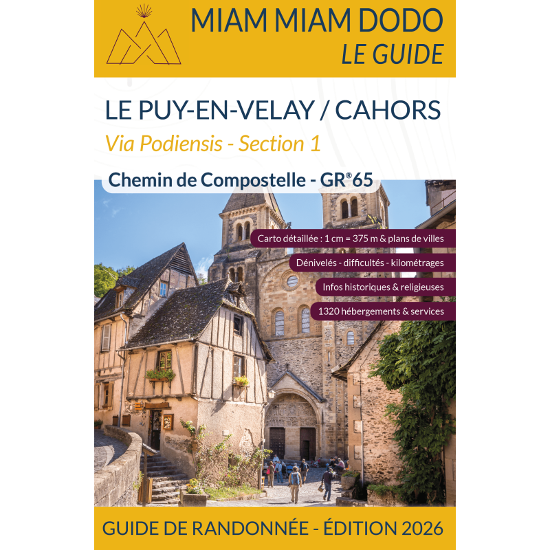 guide miam miam dodo - Compostelle - le Puy-en-Velay-Cahors