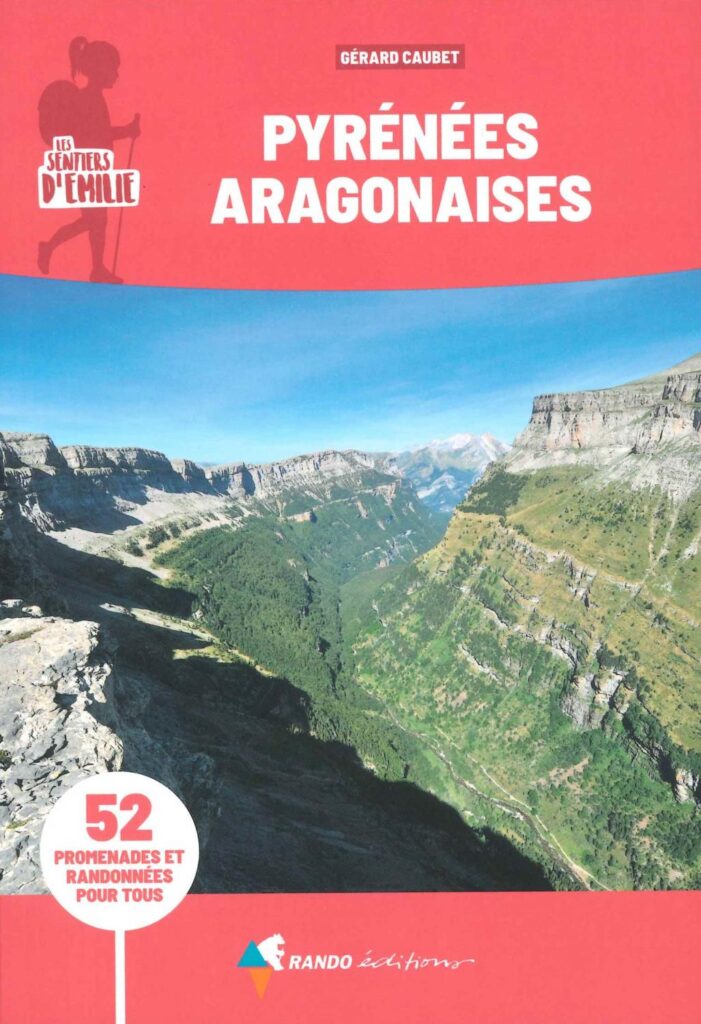 52 Randonnées dans les Pyrénées Aragonaises