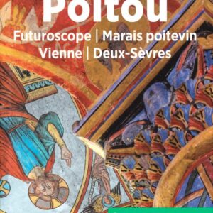 Michelin Guide of Poitou - Futuroscope, Marais Poitevin, Vienne, Deux-Sèvres