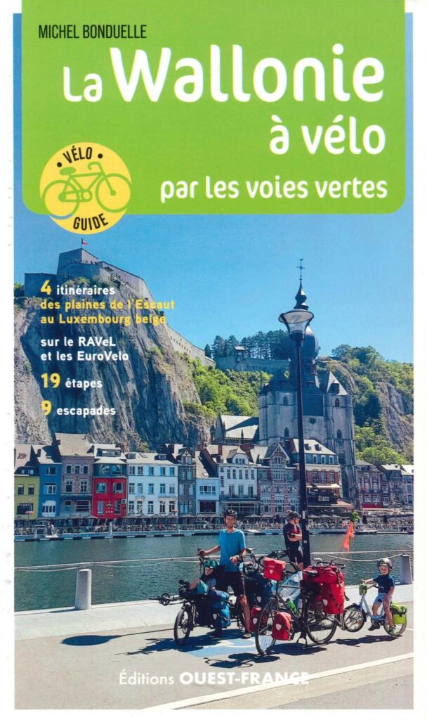 Wallonia by Bike Along The Greenways