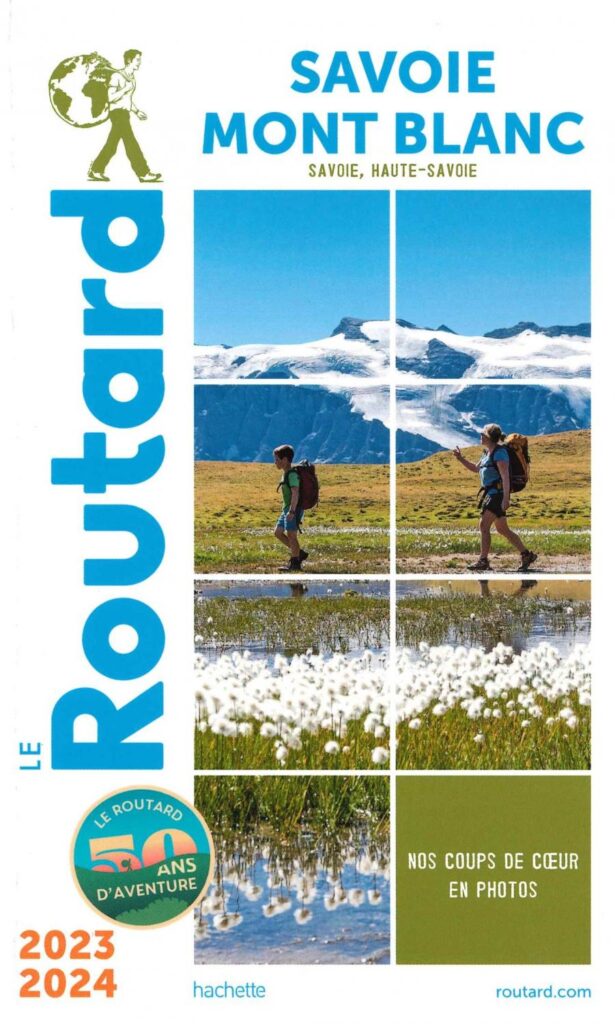 Savoie and Mont Blanc, the call of the peaks