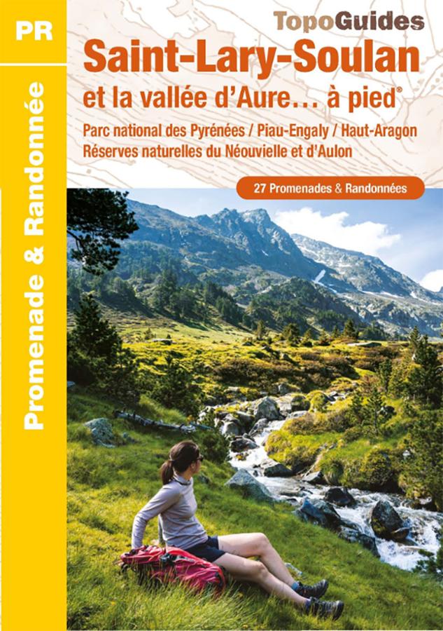 Topoguide Saint-Lary-Soulan et la vallée d’Aure… à pied®