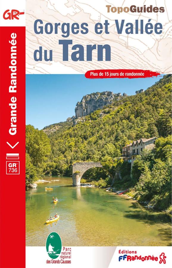 Topoguide GR®736 – Gorges et Vallée du Tarn, de Villefort à Albi