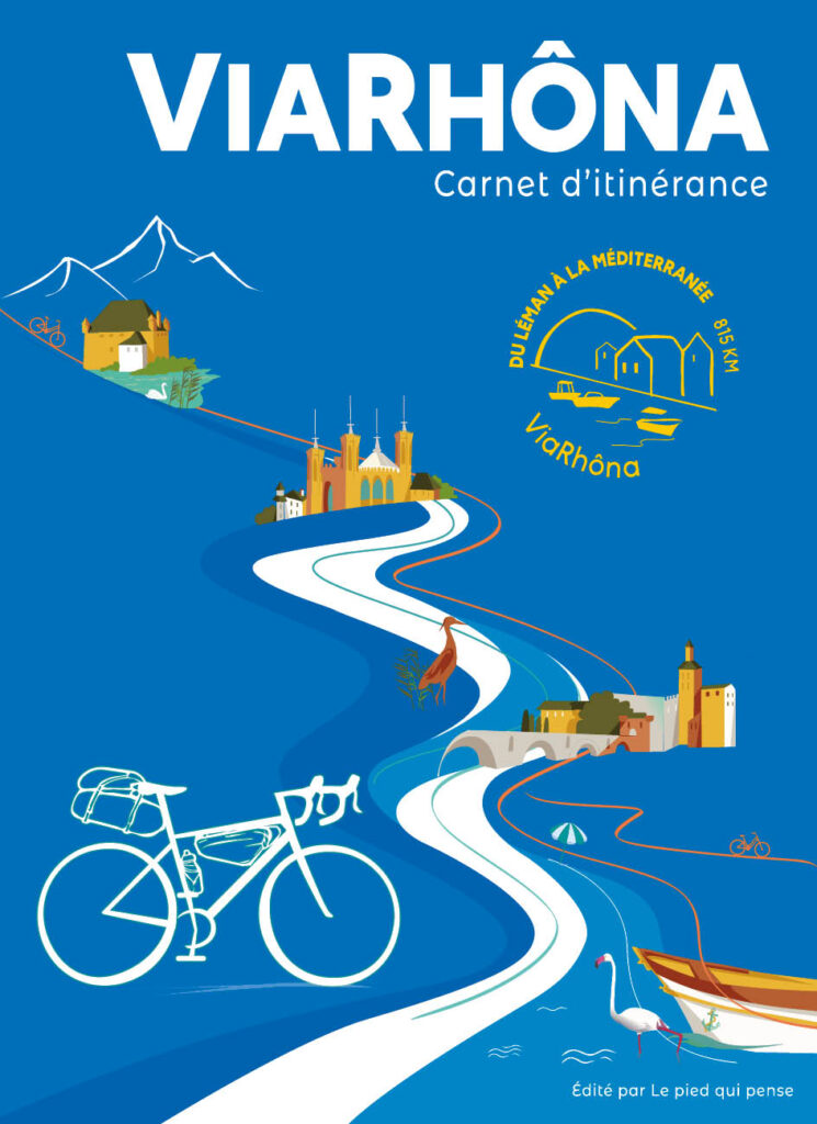carnet d'itinérance Viarhôna